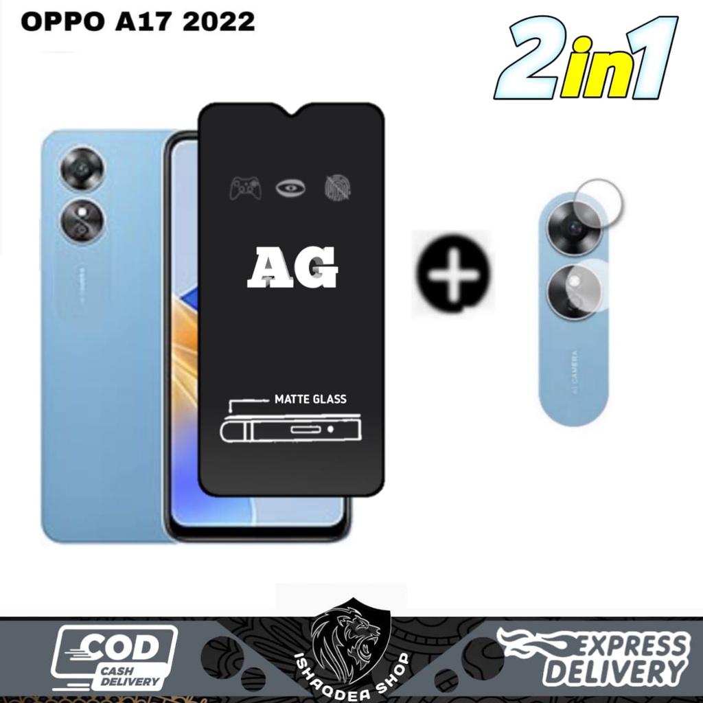 2IN1 TEMPERED GLASS AG MATTE OPPO A17 BONUS เลนส์กล้อง