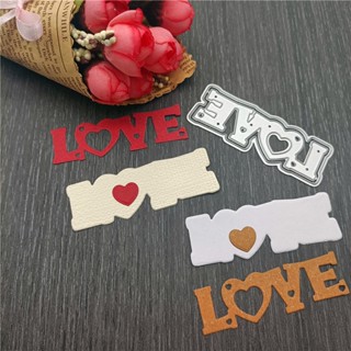 Love Letters Metal Cutting Dies Stencils Die Cut for DIY Scrapbooking Album Paper Card Embossing