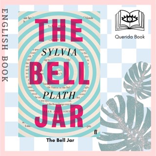 [Querida] The Bell Jar by Sylvia Plath