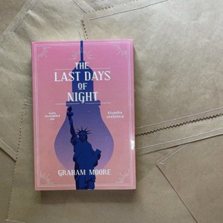 หนังสือ THE LAST DAYS OF NIGHT  ห้วงสุดท้ายแห่งรัตติกาล