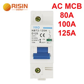 Risin เบรกเกอร์วงจร 1P 80A 100A 125A AC MCB 400V สําหรับบ้าน