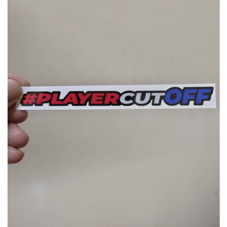 STIKER PLAYER CUT OFF STIKER PANTUL CAHAYA STIKER MOTOR