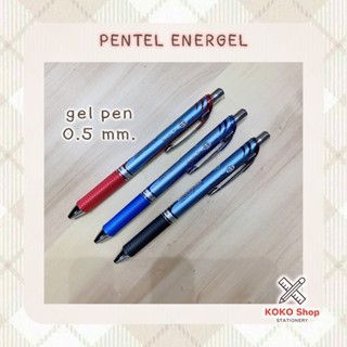 Pentel energel Needle Tip Gel ink pen 0.5 mm.-- เพนเทล เอเนอร์เจล ปากกาเจล รุ่น BLN75 หัวเข็ม ขนาด 0.5 มม. (รุ่นด้ามทึบ)