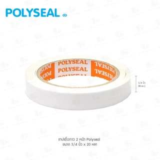 เทปเยื่อกาว 2 หน้า POLYSEAL 20 หลา 4 ขนาด : 1/4 " 1/2 " 3/4 " 1 นิ้ว