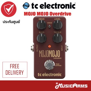 TC Electronic Mojo Mojo Overdrive เอฟเฟคเสียงแตก +ประกันศูนย์ 1 ปี Music Arms