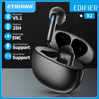 ETRONIK Edifier X2 หูฟัง TWS หูฟังไร้สายบลูทูธ 5.1 เวลาเล่นสูงสุด 28 ชั่วโมง โหมดเกม Latency ต่ำ กีฬากันน้ำ IPX54 เบสหนัก