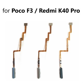 [ ร้านในไทย ] อะไหล่สายแพ สแกนนิ้ว ปุ่มเปิด-ปิด Poco F3 / Redmi K40 Pro