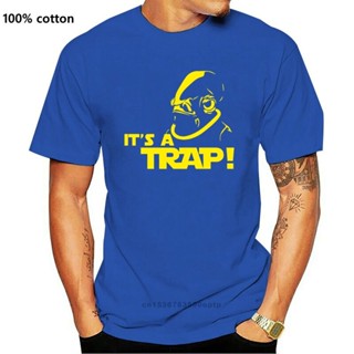 เสื้อยืดผ้าฝ้ายพิมพ์ลายแฟชั่น ขายดี เสื้อยืดลําลอง แขนสั้น พิมพ์ลาย Admiral Ackbar Star ITS A TRAP Wars Funny HPbhpi58PJ