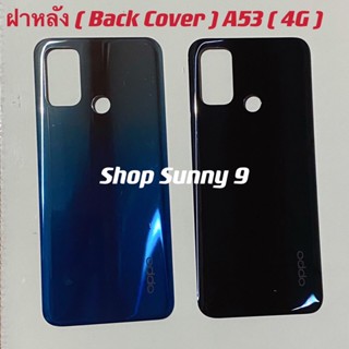 ฝาหลัง ( Back Cover ）OPPO A53 2020 / A53（4G）