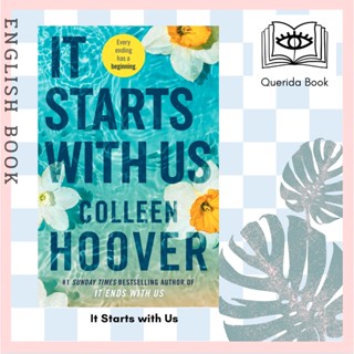 [Querida] It Starts with Us : the highly anticipated sequel to IT ENDS WITH US by Colleen Hoover