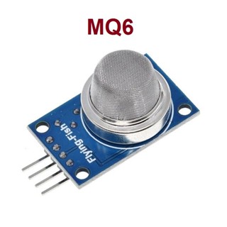 MQ-6 โมดูลเซ็นเซอร์ตรวจจับแก๊สไวไฟ ต่างๆ เช่น ก๊าซ LPG, บิวเทน, โพรเพน (Liquefied Petroleum Gas Sensor Module)