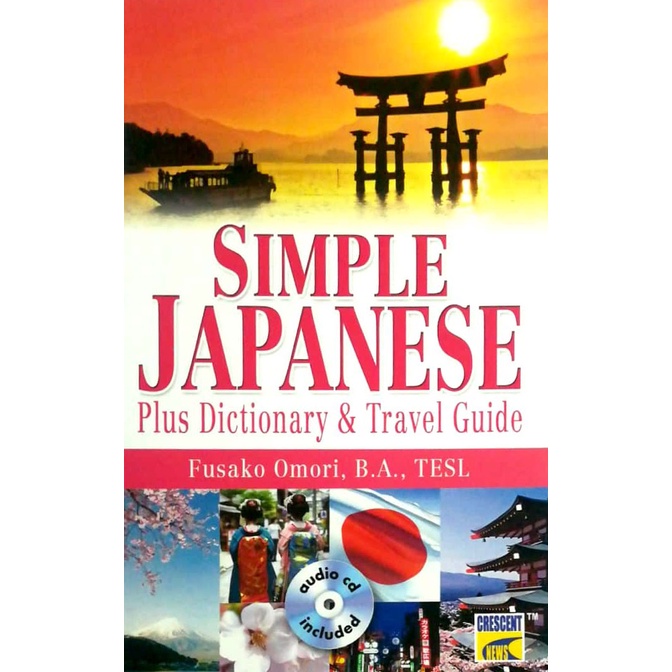 SIMPLE JAPANESE PLUS DICTIONARY & TRAVEL GUIDE