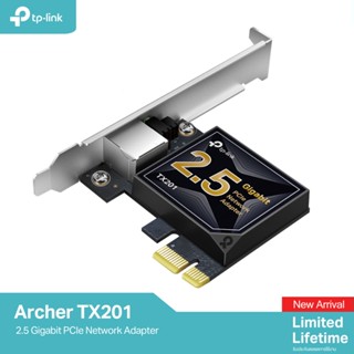 TP-Link Archer TX201 2.5 Gigabit PCIe Network Adapter สินค้าใหม่! WiFi 6 อแดปเตอร์สำหรับคอมพิวเตอร์ 2.5G