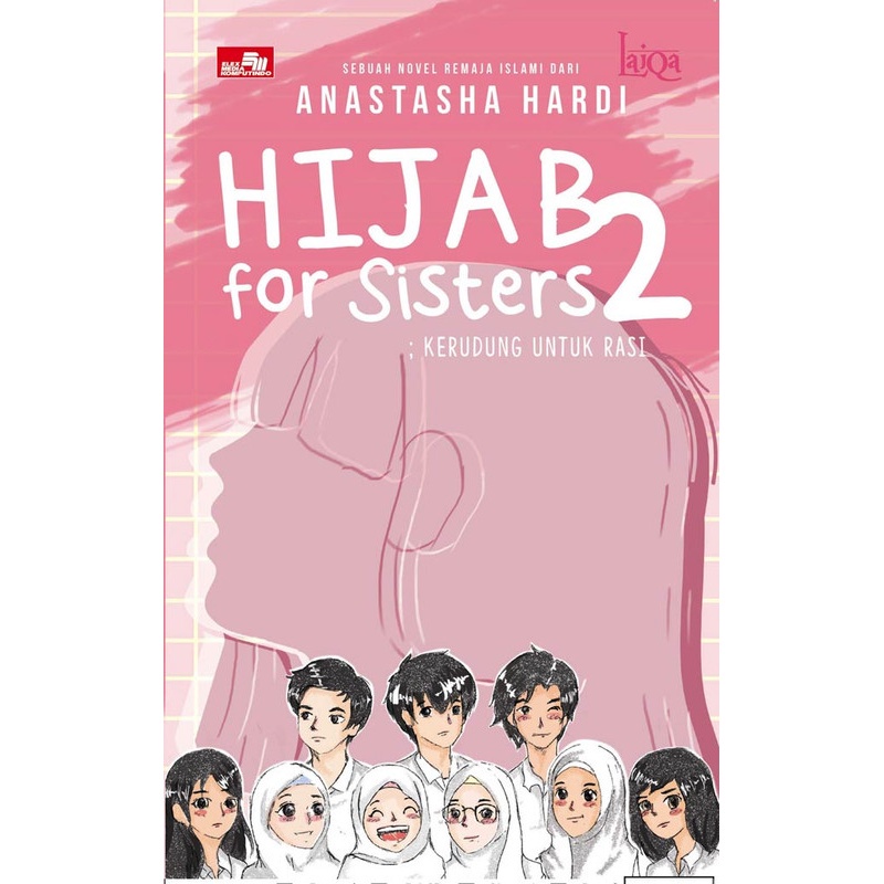 Gramedia - Laiqa: ฮิญาบสําหรับน้องสาว 2 (ผ้าพันคอสําหรับ Rasi)