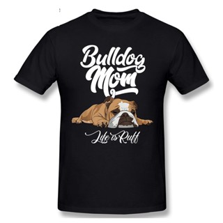 เสื้อยืดสีขาวผู้หญิง เสื้อยืดบูลด็อกอังกฤษแสนสนุก Bulldog Mom Life Ruff แขนสั้นเสื้อยืดลําลองผู้ชายแฟชั่น O-Collar ผ้าฝ้