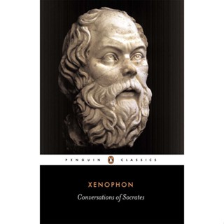 Conversation of Socrates Xenophon, Hugh Tredennick, Robin Waterfield Paperback