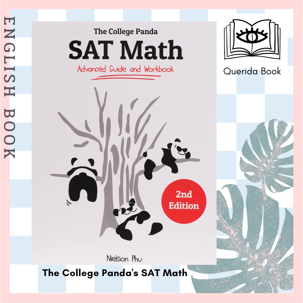 [Querida] หนังสือเตรียมสอบ The College Panda's SAT Math: Advanced Guide and Workbook (Second Edition