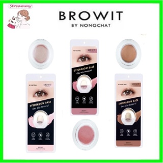 Browit By Nongchat Eyeshadow Base 5g บราวอิท บาย น้องฉัตร อายแชโดว์ เบส (1 ชิ้น)