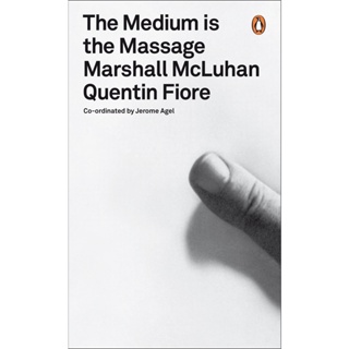 The Medium Is the Massage - Modern Classics Marshall McLuhan, Quentin Fiore, Jerome Agel Paperback