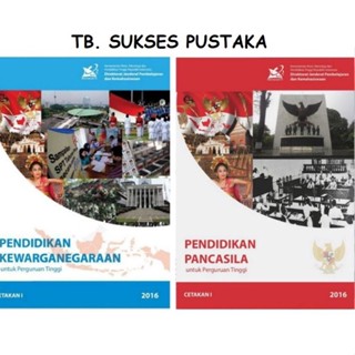 หนังสือการศึกษา Citizenship And PANCASILA สําหรับมหาวิทยาลัยพิมพ์ครั้งที่ 1 2016 RISTEKDIKTI [ของแท้]