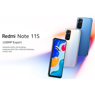 ร้านแนะนำXiaomi Redmi Note 11s Ram6 +128GB รับประกันศูนย์15เดือน img 1