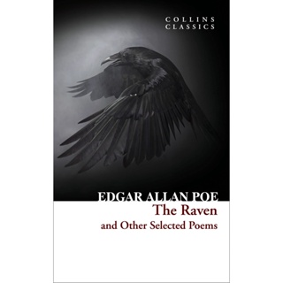 The Raven and Other Selected Poems Paperback Collins Classics English By (author)  Edgar Allan Poe