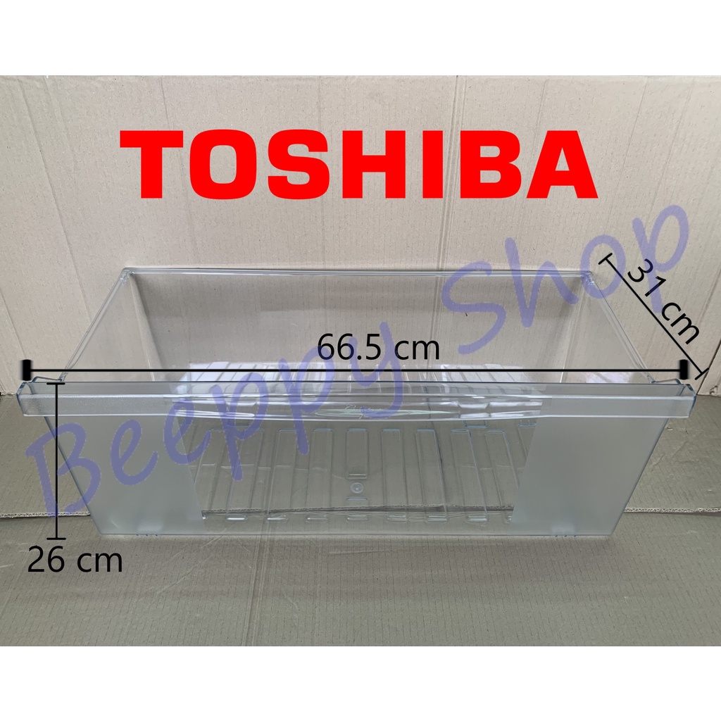 กล่องผัก กล่องใส่ผัก Toshiba รุ่น GR-H55KD/H55KT/H66KD/H66KT/M55KD/M66KD/Y55KD/Y66KD/YG55KDA/Y66KDA