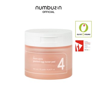 numbuzin No.4 Pore Zero Peeled Egg Toner Pad 190ml / 70 Padsโทนเนอร์แพดเบอร์ 4 โทนเนอร์แพดกระชับรูขุมขน ผิวเนียนใส