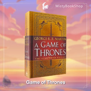 [พรีออเดอร์9-14วัน A Game of Thrones: The Illustrated Edition เล่ม 1 By George RR Martin / นิยายภาษาอังกฤษ