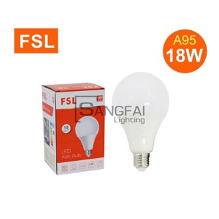 🇹🇭 พร้อมส่ง #FSL LED #BULB18W #6500K #3000K E27