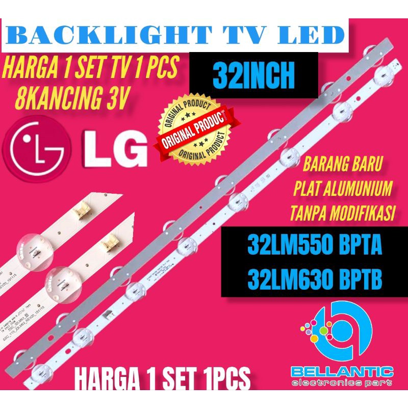 LG 32-INCH LED TV BACKLIGHT 32LM550BPTA-32LM630BPTB-32LM63