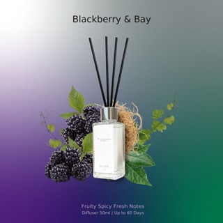 ก้านหอม ปรับอากาศ Diffuser กลิ่น Blackberry &amp; Bay 50ml ฟรี!! ก้านไม้กระจายกลิ่น (ไม่มีกล่อง) (no box)