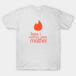 เสื้อยืดแขนสั้นลําลอง ผ้าฝ้าย พิมพ์ลาย Match How I Met Your Mother By Alcesa พลัสไซซ์ ของขวัญวันเกิด สํ