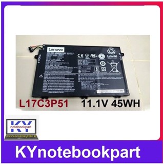 BATTERY ORIGINAL LENOVO แบตเตอรี่ ของแท้ LENOVO E480 E580 R480 R580 L17C3P51 L17L3P52  L17M3P52