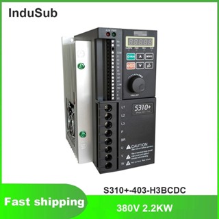 ใหม่ ของแท้ ตัวแปลงความถี่ S310+-403-H3BCDC 380V 2.2KW