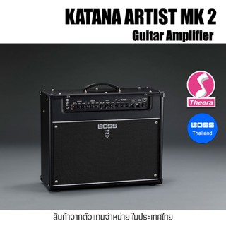 KATANA-Artist MkII ตู้แอมป์กีตาร์ไฟฟ้า BOSS รับประกันจากศูนย์ตัวแทนประเทศไทย