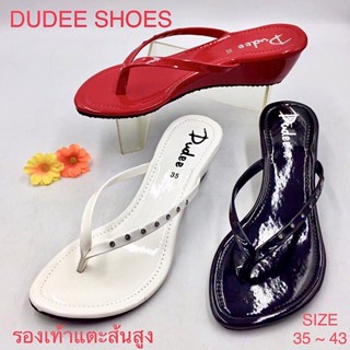 รองเท้าแตะส้นสูงแบบหนีบ (SIZE 35-43) DUDEE SHOES