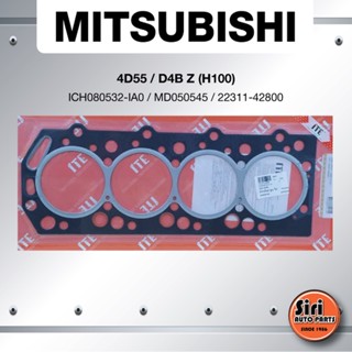 (ประกัน 1 เดือน) ประเก็นฝาสูบ MITSUBISHI 4D55/D4B Z (H100) มิตซูบิชิ ICH080532-IA0/MD050545/22311-42800 (แบบไฟเบอร์) ...