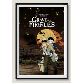 โปสเตอร์หนังอะนิเมะ ติดผนัง Grave of the fire flies