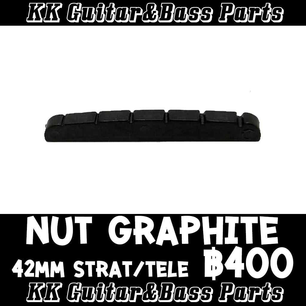 Nut Guitar Graphite, Bone Strat 42mm., Les Paul 43mm., Acoustic 43mm. สำหรับกีตาร์ Strat by KK G&B Parts