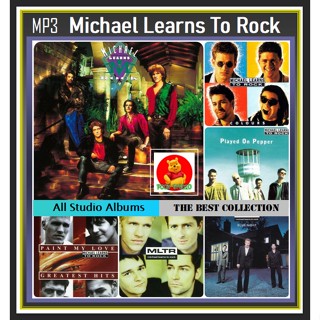 [USB/CD] MP3 Michael Learns To Rock 1991-2010 ไมเคิลเลินส์ทูร็อก รวมฮิตทุกอัลบั้ม #เพลงสากล ☆184 เพลง