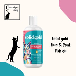 *พร้อมส่ง 3 Size น้ำมันบำรุงขนผิวหนัง Solid Gold Fish Oil for Dogs &amp; Cats - Wild Alaskan Salmon Oil for Dogs Skin  Coat