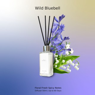 ก้านหอม ปรับอากาศ Diffuser กลิ่น Wild Bluebell 50ml ฟรี!! ก้านไม้กระจายกลิ่น (ไม่มีกล่อง) (no box)