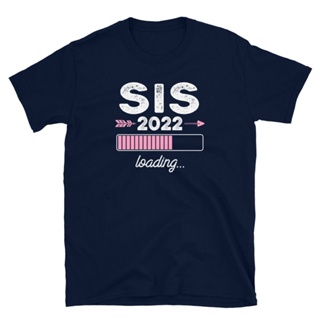 เสื้อผ้าผชเสื้อยืด ลาย Loading Sister ปีใหม่ 2022S-5XL