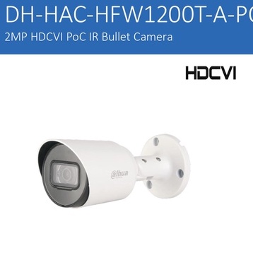 DAHUA กล้องวงจรปิด POC 2 ล้านพิกเซล รุ่น DH-HAC-HFW1200TP-A-POC