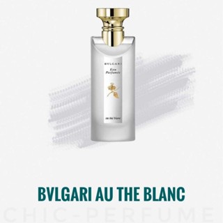 น้ำหอมแท้💖BVLGARI Eau Parfumee Au the Blanc EDC 75ml