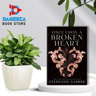 Once Upon a Broken Heart โดย Stephanie Garber