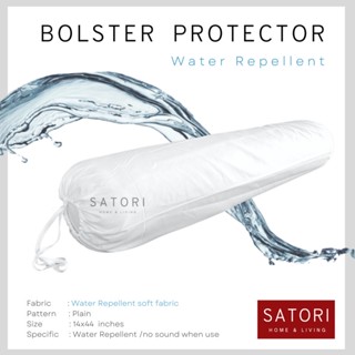 SATORI HOME Waterproof bolster protector ปลอกหมอนข้าง กันน้ำ สะท้อนน้ำ กันเปื้อนหมอนข้าง ปลอกหมอนกันน้ำ