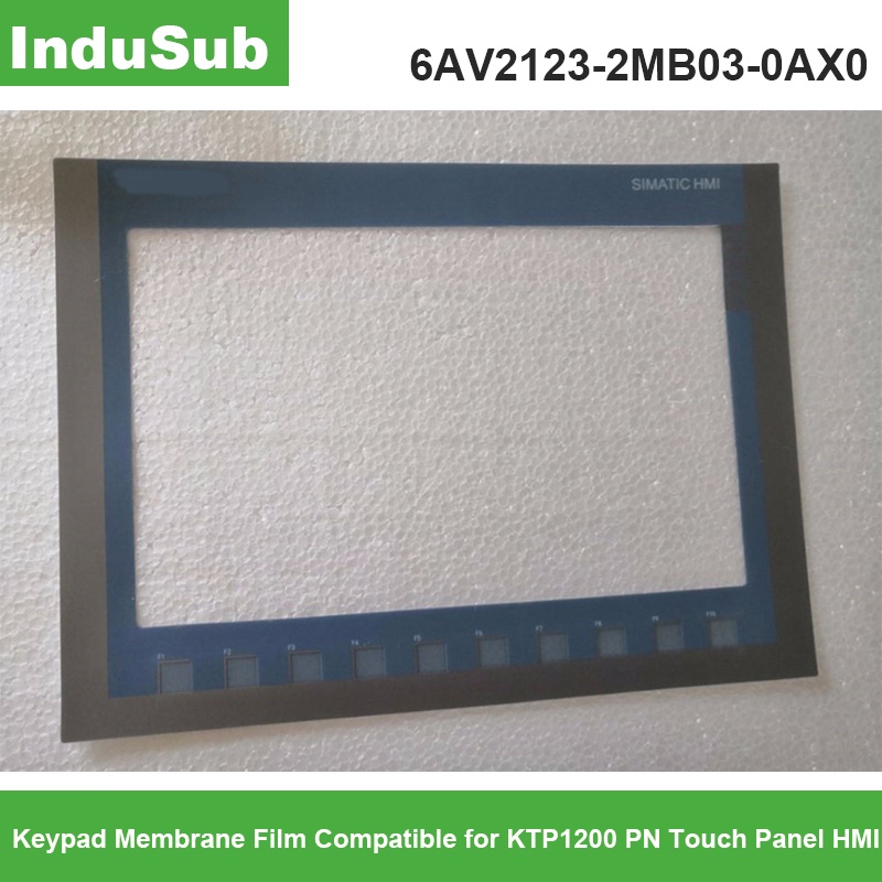6AV2123-2MB03-0AX0 ปุ่มกดเมมเบรนฟิล์มสําหรับ KTP1200 PN แผงสัมผัส HMI