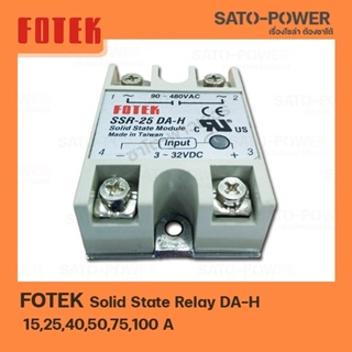 FOTEK DA-H ( 100A ) / โซลิดสเตต รีเลย์ Solid State Relay DA-H 15-100A SSR โซลิสเตจรีเลย์โซลิดสเตจรีเลย์ 15A 25A 40A...